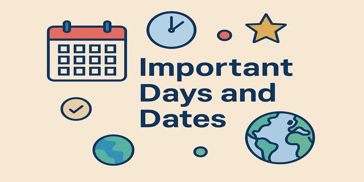 Important Days and Dates