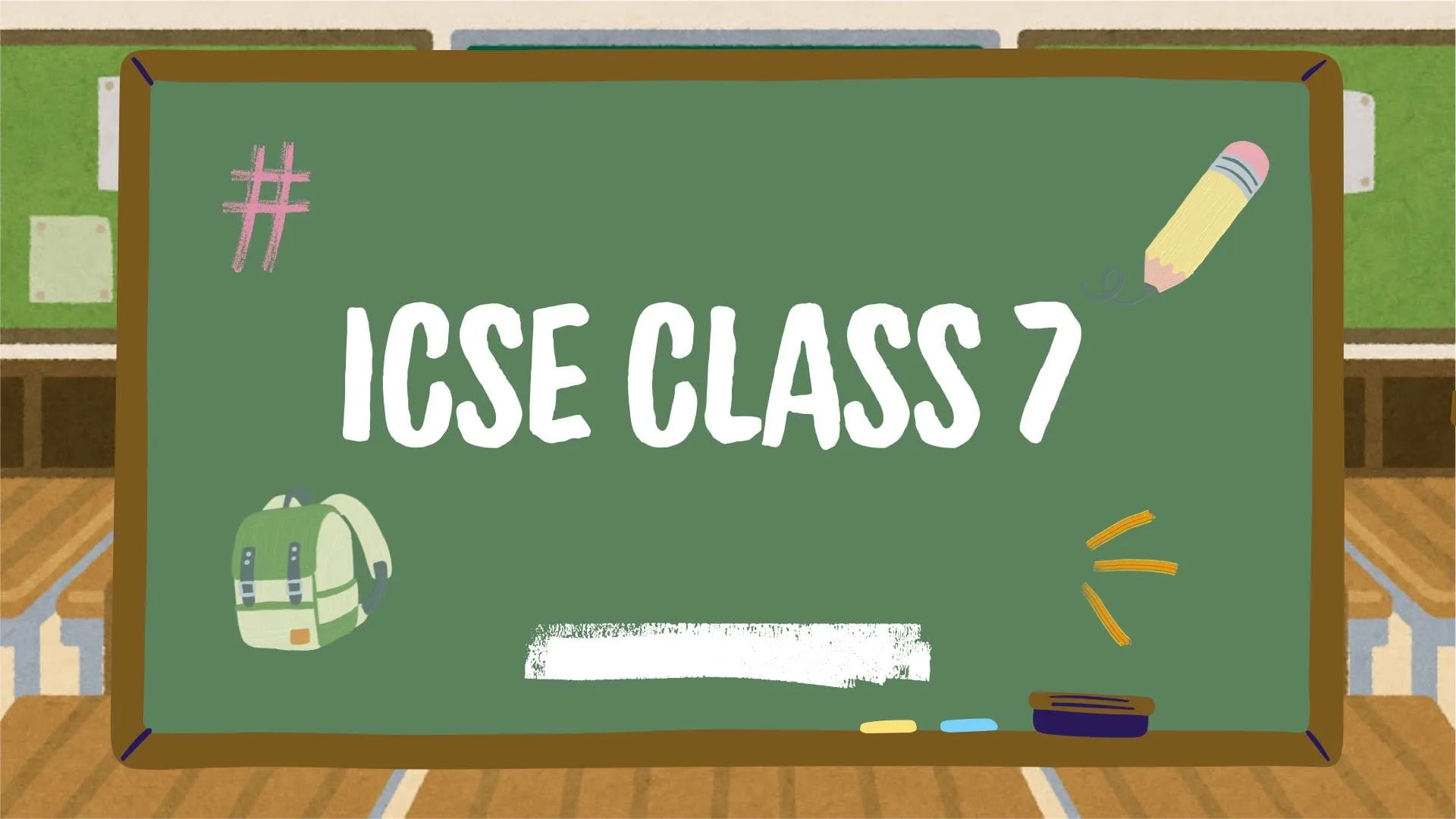 ICSE Class 7