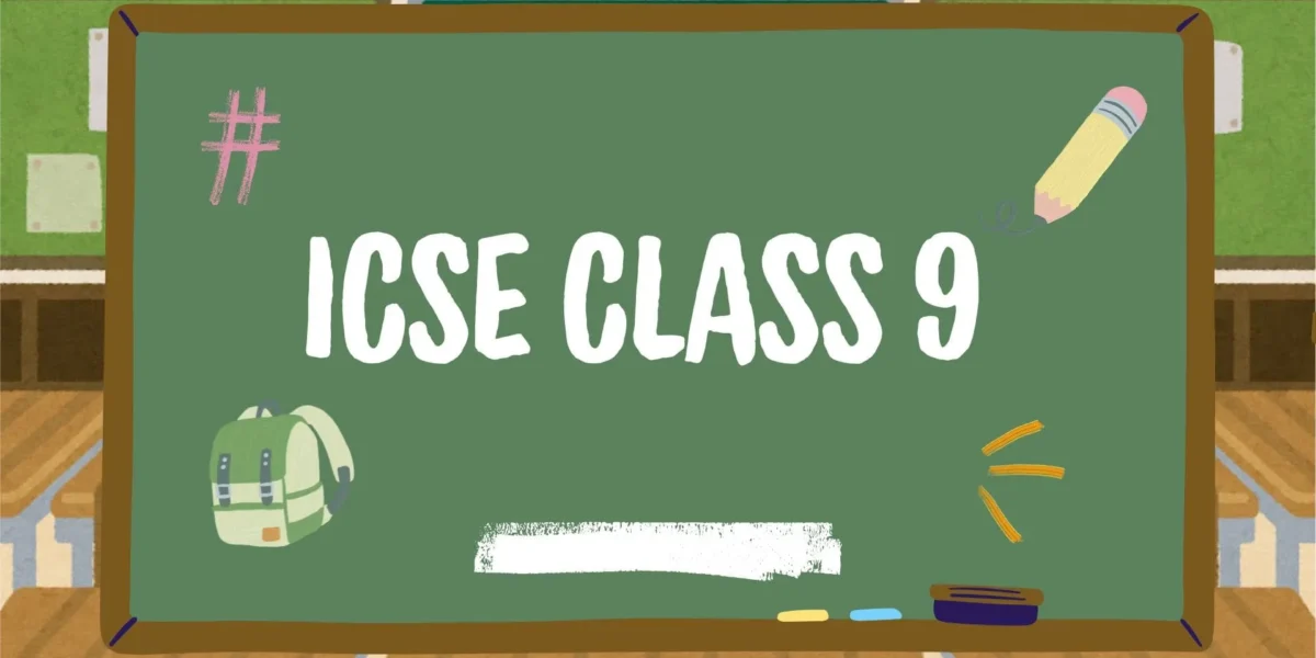 ICSE Class 9