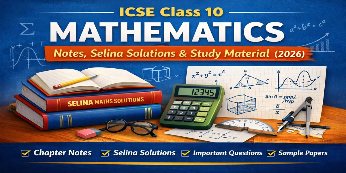 ICSE Class 10 Mathematics