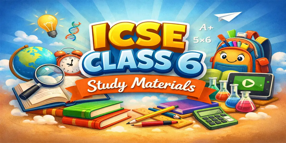 ICSE Class 6